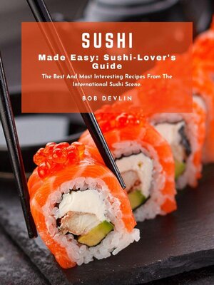 cover image of Sushi Made Easy Sushi-Lover's Guide